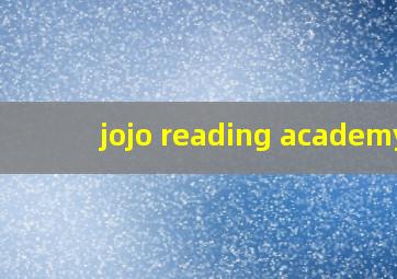 jojo reading academy